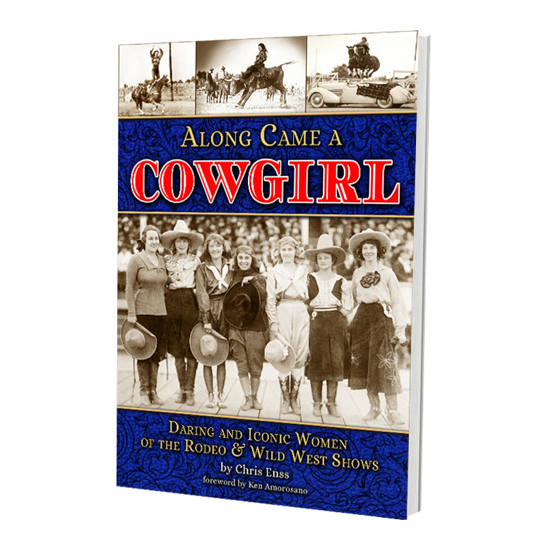 Along Came A Cowgirl