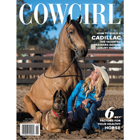 Cowgirl Magazine May-Jun-2022-How To Build A Cadillac Horse