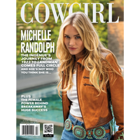 Cowgirl Magazine March April 2025 - Michelle Randolph
