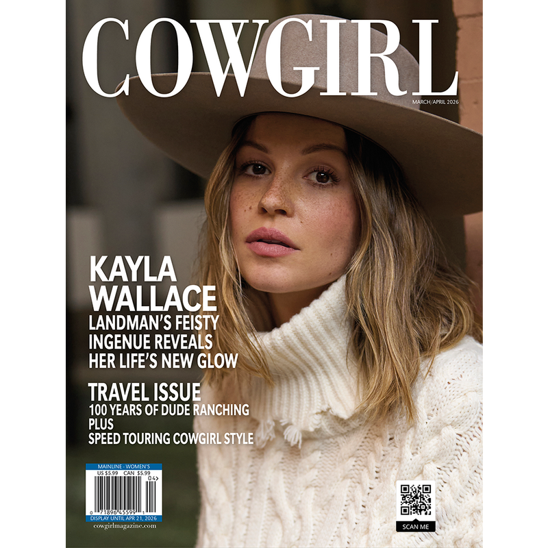Cowgirl Magazine Mar Apr 2026 - Kayla Wallace – Shop COWGIRL