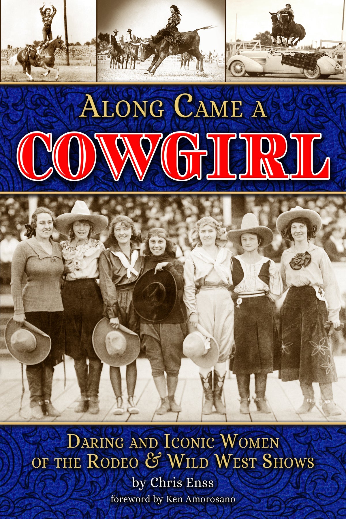 Along Came A Cowgirl
