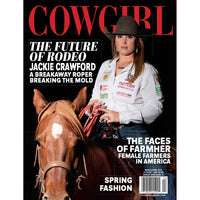 Cowgirl Magazine MarApr 2019 - Jackie Crawford - The Future of Rodeo