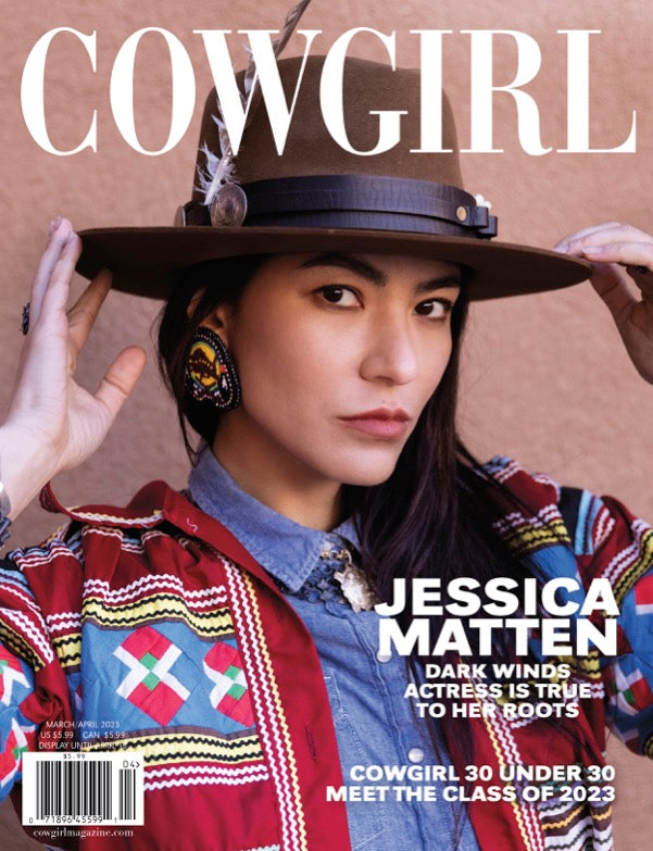 Cowgirl Magazine MarApr2023 - Jessica Matten – Shop COWGIRL